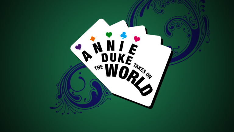  Annie Duke Takes On the World